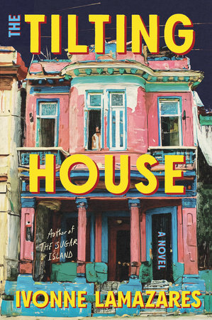 The Tilting House: A Novel (Hardcover)