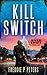 Kill Switch
