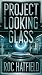 PROJECT LOOKING GLASS