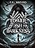 Tower of Ash and Darkness