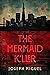 The Mermaid Killer