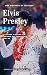 Elvis Presley: L'ascesa, il...