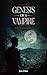 Genesis of a Vampire by Jon   Finn