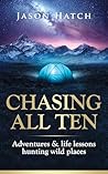 Chasing All Ten: ...