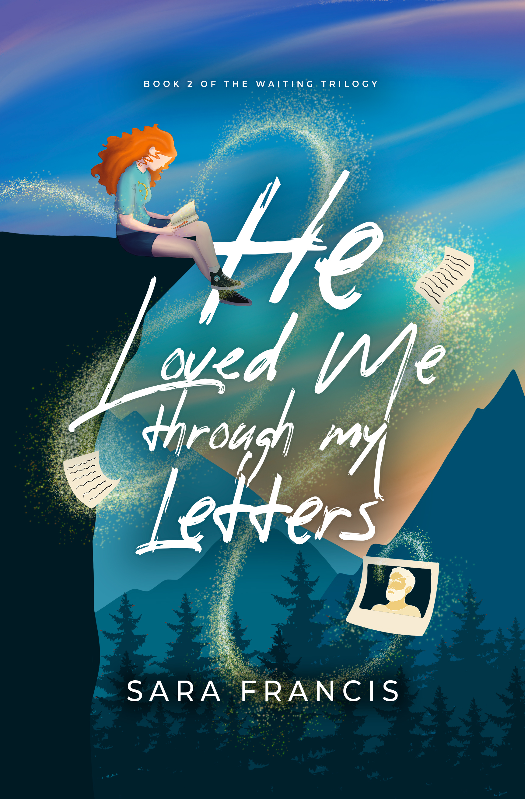 He Loved Me through My Letters (The Waiting Trilogy, #2)