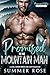 Promised to the Mountain Man (Rosewood Valley: Mountain Men #5)