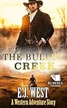 The Bullet Creek:...