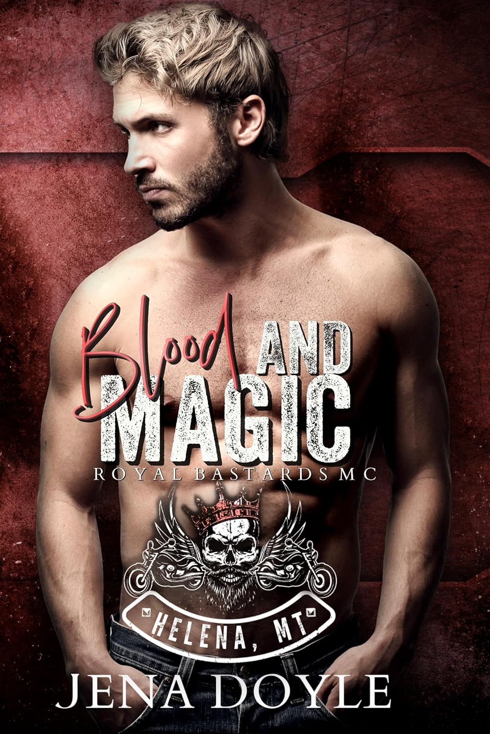 Blood and Magic (RBMC: Helena, MT #2)