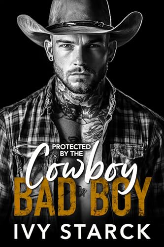 Protected by the Cowboy Bad Boy (Redstone Bad Boys)