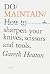 Do Maintain: How to sharpen...