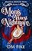 Mom's Worst Nightmare (Magi...