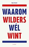 Waarom Wilders wé...