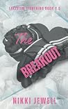 The Breakout
