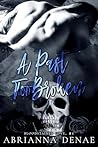 A Past Too Broken by Abrianna Denae