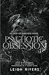 Psychotic Obsession