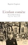 L'Enfant comète: Hanus Hachenburg (French Edition)