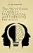 The Art of Quiet: A Guide t...