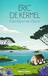 L'Archipel de Claire (French Edition)
