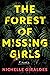 The Forest of Missing Girls