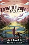 De draak en de steen (The dreamkeeper Saga Book 1) (Dutch Edition)