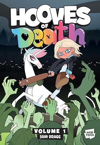 Hooves of Death, Volume 1 (Hooves of Death, #1)