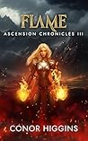 Flame: Ascension ...