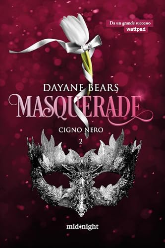Masquerade: Cigno Nero (Italian Edition)