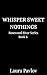 Whisper Sweet Nothings