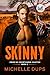 Skinny (Crow MC: Crowthorne...