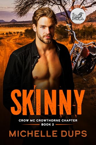 Skinny (Crow MC: Crowthorne Chapter #2)