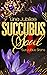 Succubus Soul: Veras Academ...