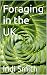 Foraging in the UK by Indi Smith
