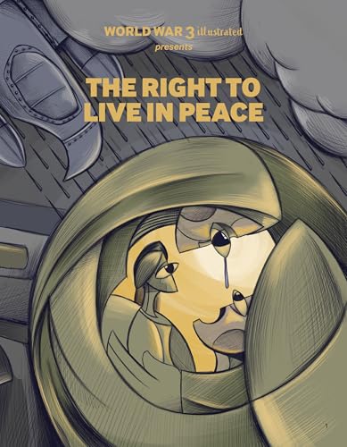 The Right to Live in Peace (World War 3)
