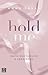 Hold Me by Anna Savas