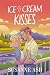 Ice Cream Kisses (The Alpha...