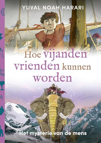 Het mysterie van de mens 3. Hoe vijanden vrienden kunnen worden (Kindle Edition)