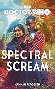 Doctor Who: Spectral Scream
