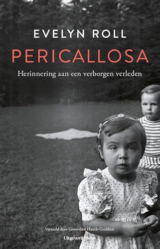 Pericallosa: Herinnering aan een verborgen verleden (Dutch Edition)