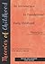 Theories of Childhood, Revised and Expanded Third Edition by Carol Garhart Mooney