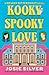 Kooky Spooky Love (Melody B...
