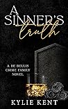 Book cover for A Sinner's Truth (De Bellis Crime Family, #5)