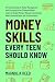 Money Skills Every Teen Sho...