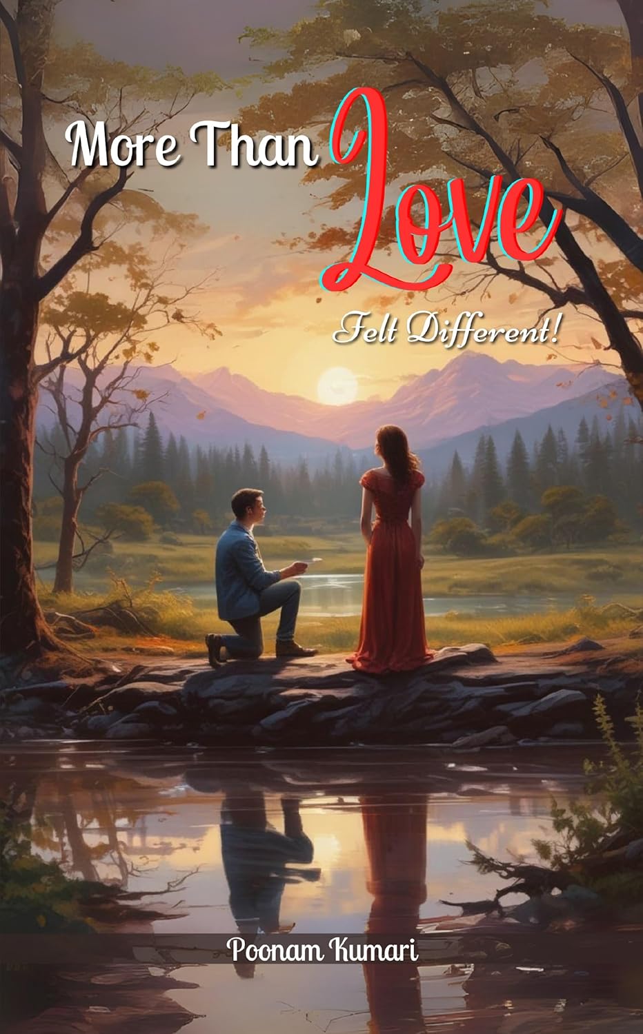 More Than Love, Felt Different - A Story of Love, Loss and Self Discovery