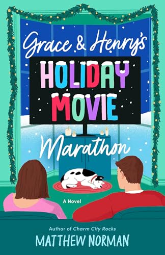Grace & Henry's Holiday Movie Marathon (Paperback)