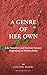 A Genre of Her Own: Life Na...