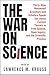 The War on Science by Lawrence M. Krauss