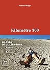 Kilomètre 360 - Au-delà de l'ultra-Trail