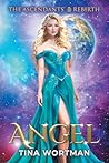 Angel: The Ascendants' Rebirth