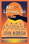 Art of Letting Th...