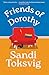 Friends of Dorothy by Sandi Toksvig